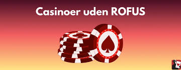 Casino Bonus uden ROFUS Bedste – Find de bedste tilbud